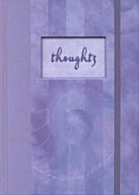 Thoughts (Hardcover)