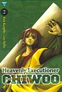 Heavenly Executioner Chiwoo 2 (Paperback)