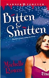 Bitten & Smitten (Mass Market Paperback)