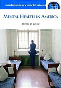 Mental Health in America: A Reference Handbook (Hardcover)