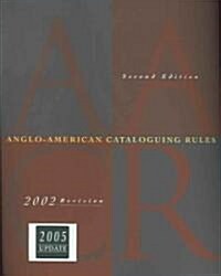 Anglo-American Cataloguing Rules (Loose Leaf, 2, 2002)