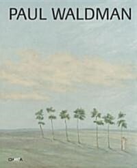 Paul Waldman (Hardcover)