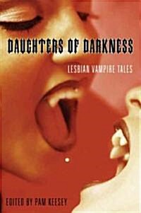 Daughters of Darkness: Lesbian Vampire Tales (Paperback, 2)