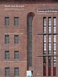 Power and Energy: Power Plant Rummelsburg-Berlin (Paperback)
