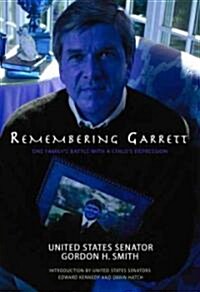 Remembering Garrett (Hardcover)