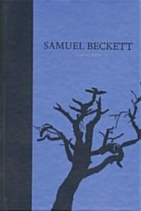 Samuel Beckett the Grove Centenary Edition Vol 3 (Hardcover)