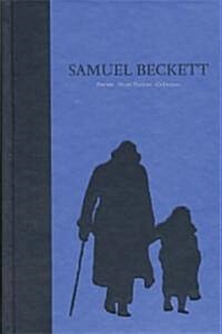 Samuel Beckett, Volume 4: Poems, Short Fiction, Criticism (Hardcover, Grove Centenary)