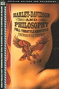 Harley-Davidson and Philosophy: Full-Throttle Aristotle (Paperback)