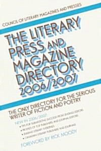 The Literary Press And Magazine Directory 2006/2007 (Paperback, 23th)