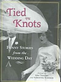 Tied in Knots (Paperback)