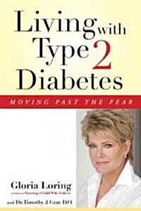 Living With Type 2 Diabetes (Paperback, 1st)