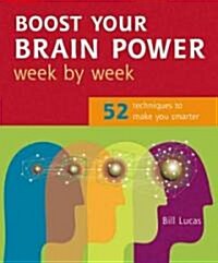 Boost Your Brain Power Week by Week (Paperback)