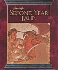 Jenneys Second Year Latin Grades 8-12 Text 1990c (Hardcover)