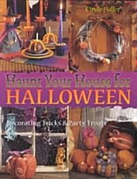 Haunt Your House for Halloween (Paperback)