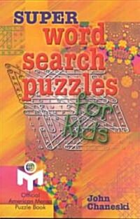 [중고] Super Word Search Puzzles for Kids (Paperback)