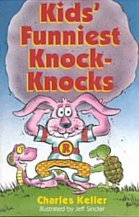 Kids Funniest Knock-Knocks (Paperback)