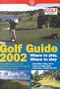 The Golf Guide 2002 (Paperback)