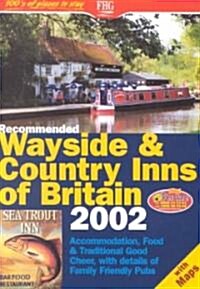 Recommended Wayside & Country Inns of Britain 2002 (Paperback)