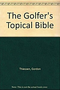 The Golfers Topical Bible (Paperback)