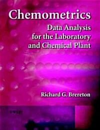 Chemometrics : Data Analysis for the Laboratory and Chemical Plant (Paperback)