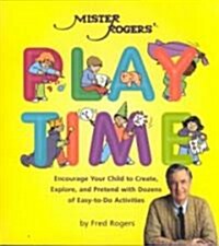 Mister Rogers Playtime (Paperback)