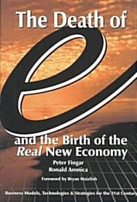 [중고] The Death of ˝E˝ & the Birth of the Real New Economy (Hardcover)