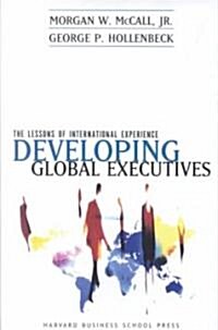 Developing Global Executives (Hardcover)