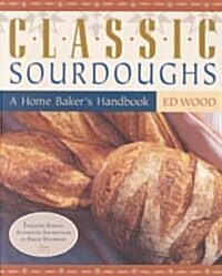 Classic Sourdoughs (Paperback)