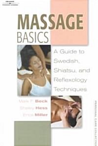 Massage Basics (Paperback)