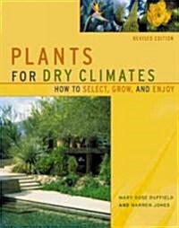 Plants for Dry Climates (Paperback, Revised)
