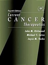 Current Cancer Therapeutics (Paperback, 4, Revised)