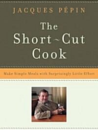 The Short-Cut Cook (Paperback)