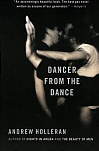 Dancer from the Dance (Paperback, Reprint)