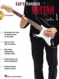 Left-Handed Guitar: The Complete Method [With CD] (Paperback)