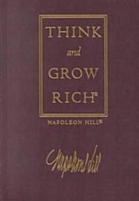 Think and Grow Rich (Hardcover, Collectors)