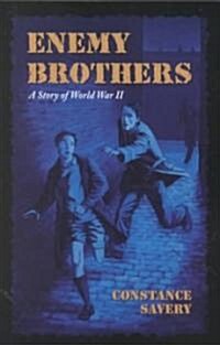 Enemy Brothers (Paperback)