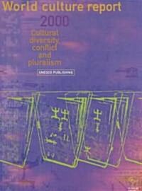 World Culture Report 2000 (Paperback)