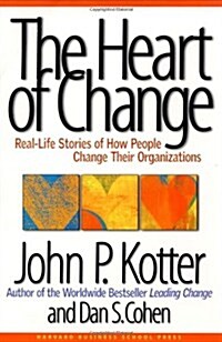 The Heart of Change (Hardcover)