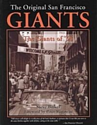 The Original San Francisco Giants (Paperback)