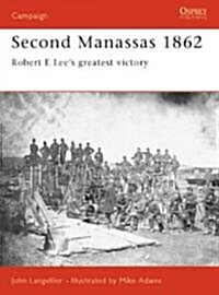 Second Manassas 1862 (Paperback)