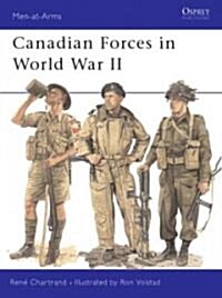 Canadian Forces in World War II (Paperback)