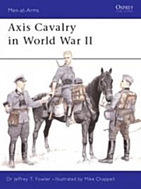 Axis Cavalry in World War II (Paperback)