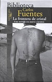 La frontera de cristal / The Crystal Frontier (Paperback)