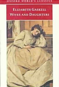 Wives and Daughters (Paperback)