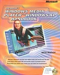 Microsoft Windows Media Player for Windows Xp Handbook (Paperback, CD-ROM)