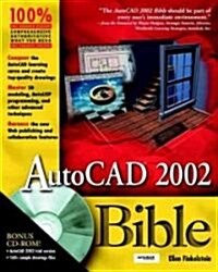 AutoCAD 2002 Bible: Italys Pastoral Land [With CD-ROM] (Paperback)