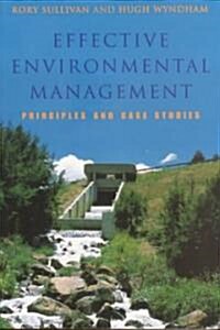 Effective Environmental Management (Paperback)