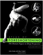 Atlas of Foreshortening: The Human Figure in Deep Perspective (Paperback, 2)