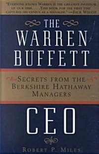 [중고] The Warren Buffet CEO: Secrets of the Berkshire Hathaway Managers (Hardcover)