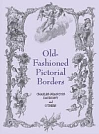 Old-Fashioned Pictorial Borders (Paperback)